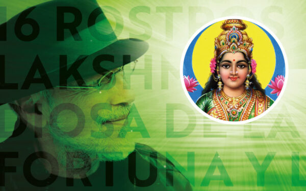 16 Rostros - Lakshmi: Diosa de la Fortuna y la Belleza